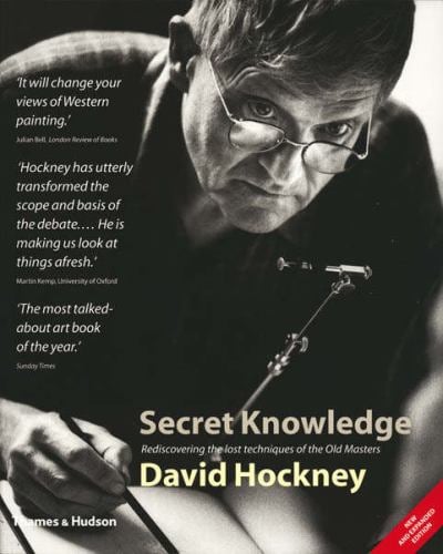 Secret Knowledge : Rediscovering the Lost Techniques of the Old Masters