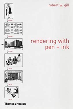 Rendering with Pen and Ink used book by Robert Gill: 9780500680261
