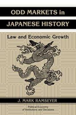Odd Markets in Japanese History : Law and Economic Growth