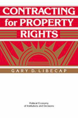 Contracting for Property Rights