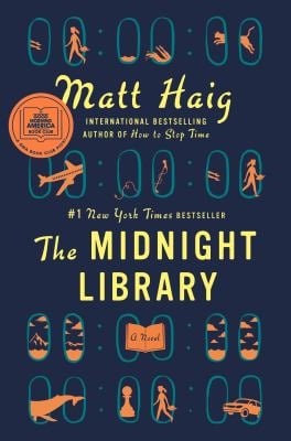 The Midnight Library: a GMA Book Club Pick : A Novel