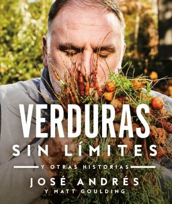 Verduras Sin límites / Vegetables Unleashed : Y Otras Historias