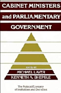 Cabinet Ministers and Parliamentary Government