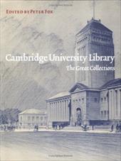 Cambridge University Library: The Great Collections - Fox, Peter