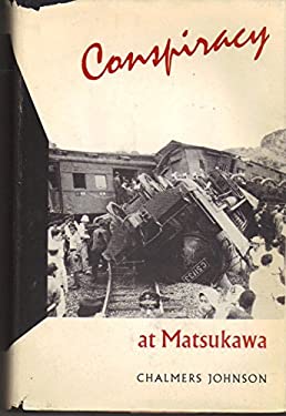 Conspiracy at Matsukawa