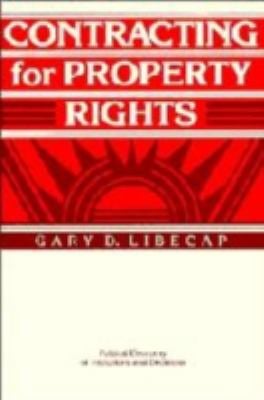 Contracting for Property Rights