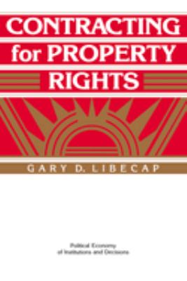 Contracting for Property Rights