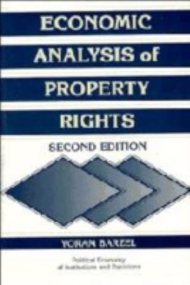 Economic Analysis of Property Rights