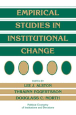Empirical Studies in Institutional Change