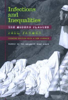 Infections and Inequalities : The Modern Plagues