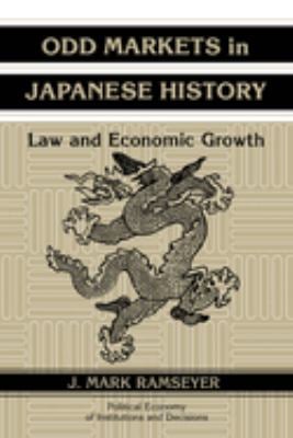 Odd Markets in Japanese History : Law and Economic Growth