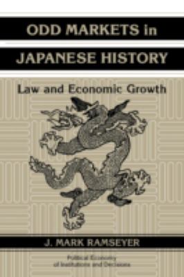 Odd Markets in Japanese History : Law and Economic Growth