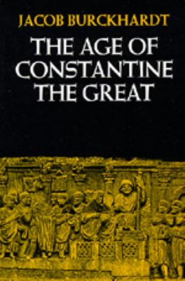The Age of Constantine the Great