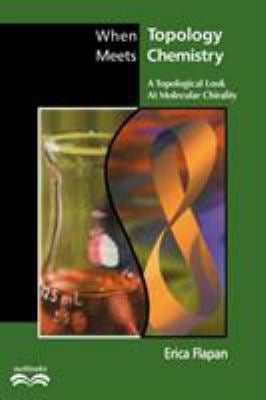When Topology Meets Chemistry : A Topological Look at Molecular Chirality