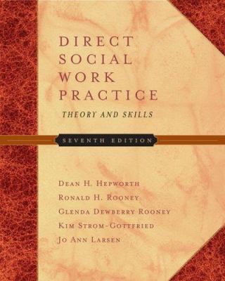 Direct Social Work Practice : Theory and Skills used book by Ronald H ...