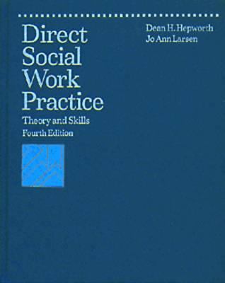 Direct Social Work Practice : Theory and Skills used book by Dean H ...