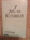 I Hear Bluebirds
