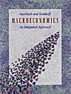 Macroeconomics : An Integrated Approach