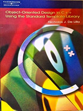 Object-Oriented Design in C++ Using the Standard Template Library book ...