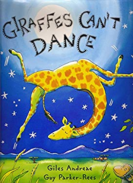 Giraffes Cant Dance used book by Giles Andreae, Guy Parker-Rees
