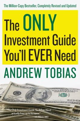 The Only Investment Guide You'll Ever Need used book by Andrew Tobias ...