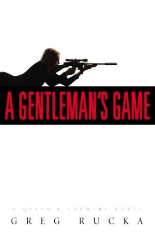 A Gentleman's Game : A Queen and Country Novel