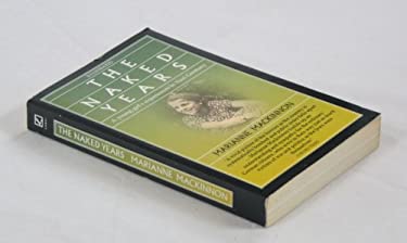 Naked Years : Growing up in Nazi Germany used book by Marianne