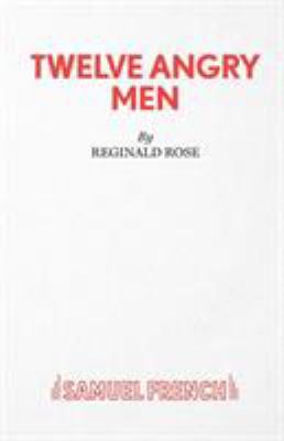 Twelve Angry Men book by Reginald Rose: 9780573040122
