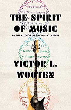 The Spirit of Music : The Lesson Continues