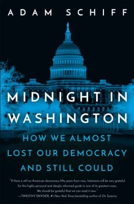 Midnight in Washington : How We Almost Lost Our Democracy and Still Could