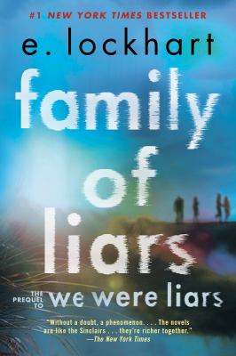 Family of Liars : The Prequel to We Were Liars