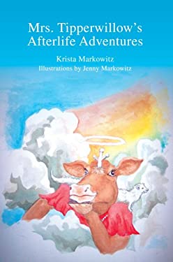 Mrs Tipperwillow's Afterlife Adventures