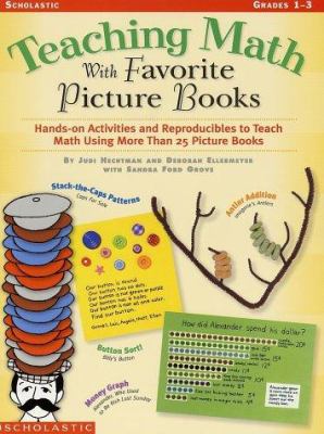 Teaching Math with Favorite Picture Books : Hands-On Activies and ...