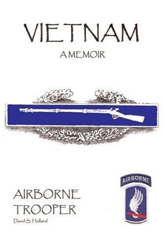 Vietnam, A Memoir : Airborne Trooper
