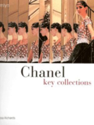 Chanel : Key Collections used book by Melissa Richards