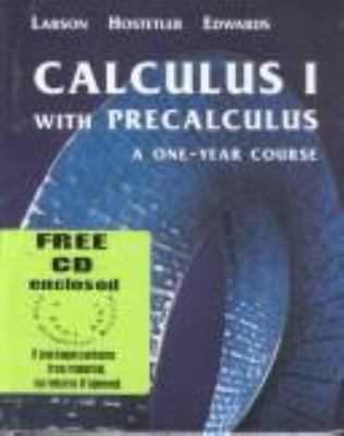 Calculus 1 with Precalculus : A One-Year Course used book by Ron Larson ...