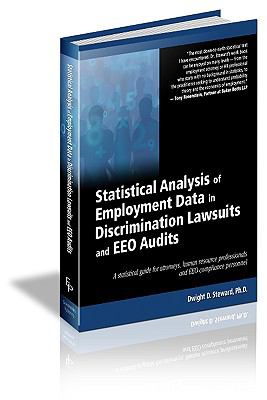Statistical analysis of employment data in discrimination lawsuits and ...