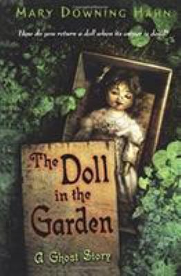 The Doll in the Garden : A Ghost Story