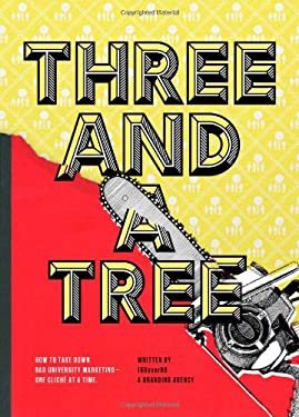 Three and a Tree used book by 160over90: 9780615706733