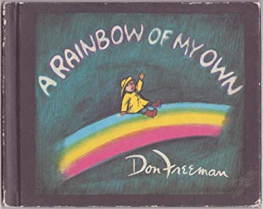 A Rainbow of My Own