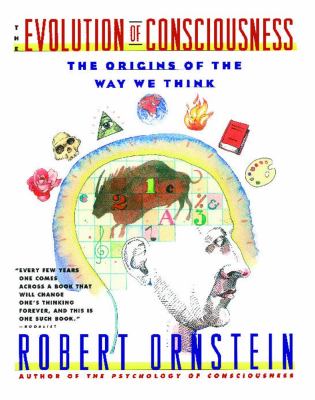 Evolution of Consciousness : The Origins of the Way We Think used book ...