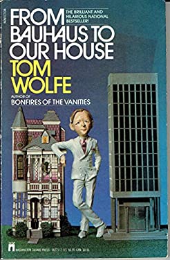 From Bauhaus to Our House