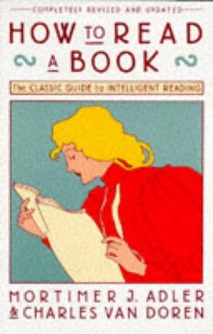 How to Read a Book book by Mortimer J. Adler, Charles Van Doren ...