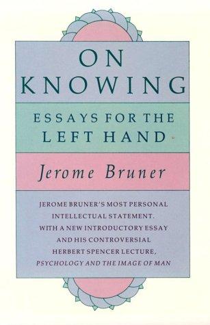 On Knowing : Essays for the Left Hand