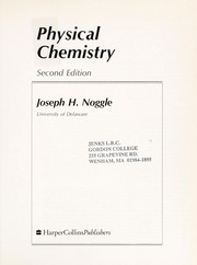 Joseph Noggle Physical Chemistry used book by Joseph H. Noggle: 9780673398178
