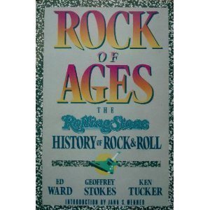 Rock of Ages : The Rolling Stone History of Rock and Roll used