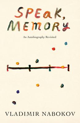 Speak, Memory : An Autobiography Revisited used book by Vladimir ...