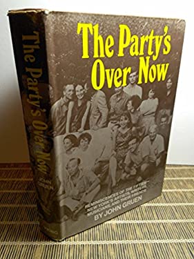 The Party's over Now : Reminiscenes of the Fifties