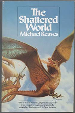 The Shattered World used book by Michael Reaves: 9780671499433