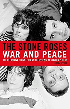 The Stone Roses : War and Peace
